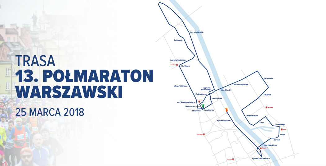 zupelnie nowa trasa 13 polmaratonu warszawskiego 01